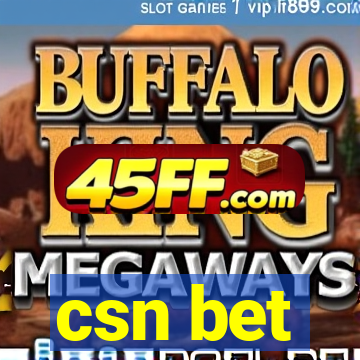 csn bet